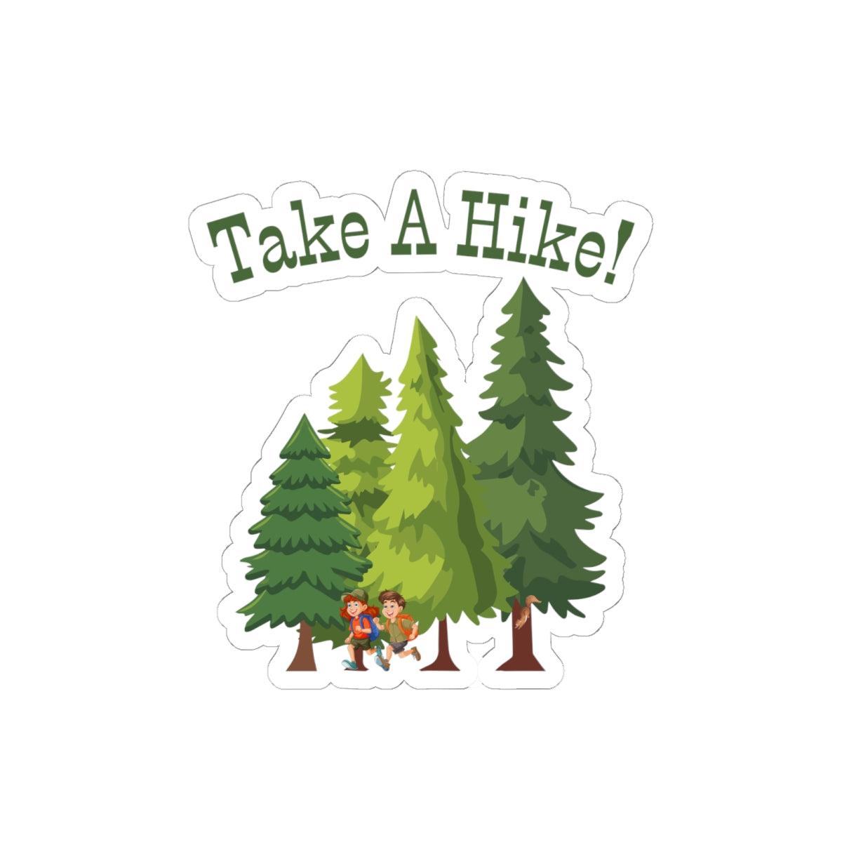 Take A Hike! Sticker