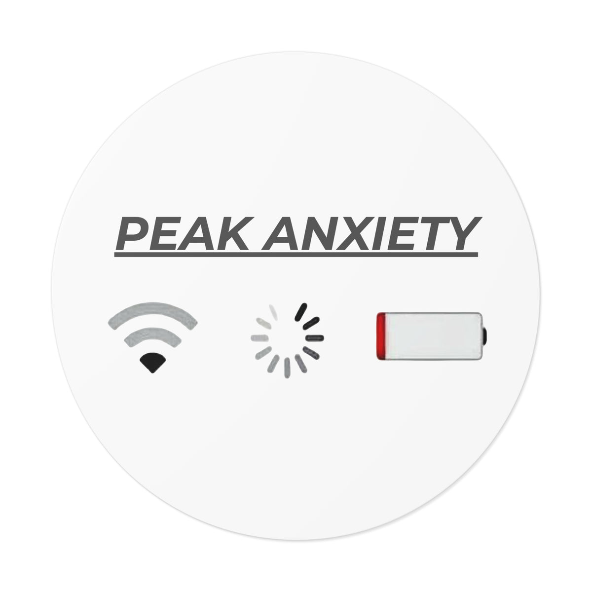 Peak Anxiety - Round Sticker