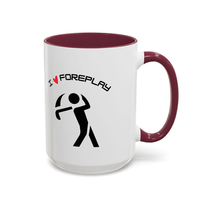 Golf Coffee Mug (11oz & 15oz) - "I Love Foreplay"