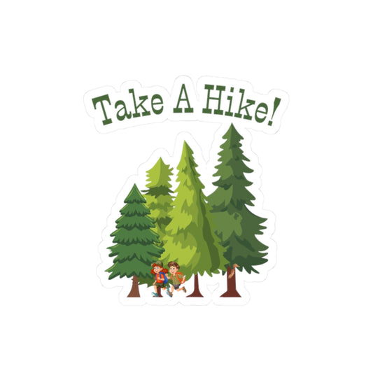 Take A Hike! Sticker