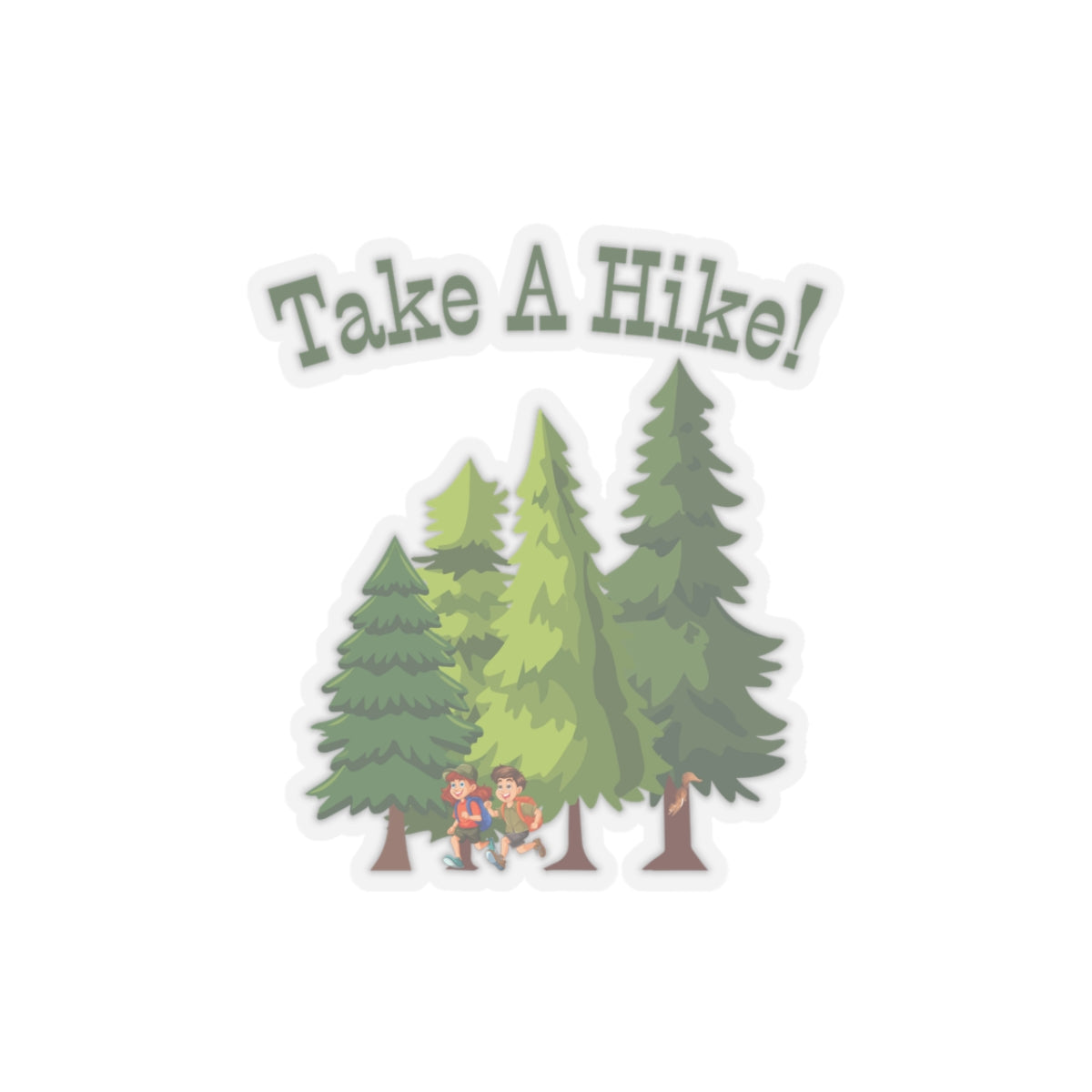 Take A Hike! Sticker