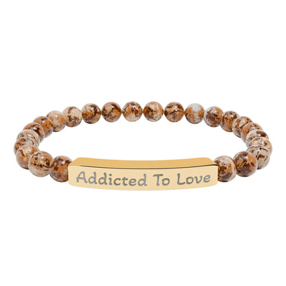 Engraved Stone Bracelet - 'Addicted To Love'
