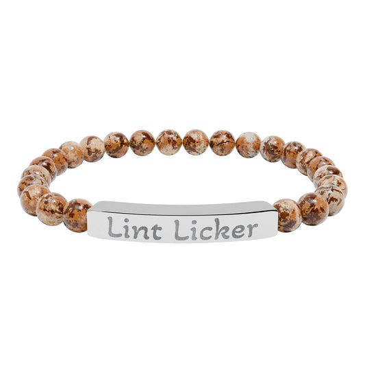 Engraved Stone Bracelet - 'Lint Licker'