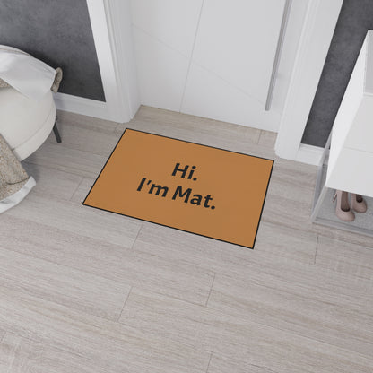 Hi. I'm Mat. (Brown) Heavy-Duty Floor Mat