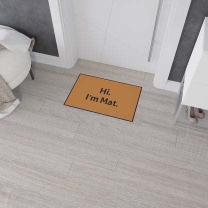 Hi. I'm Mat. (Brown) Heavy-Duty Floor Mat