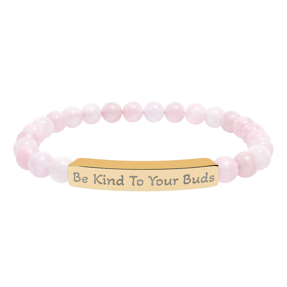 Engraved Stone Bracelet - 'Be Kind To Your Buds'
