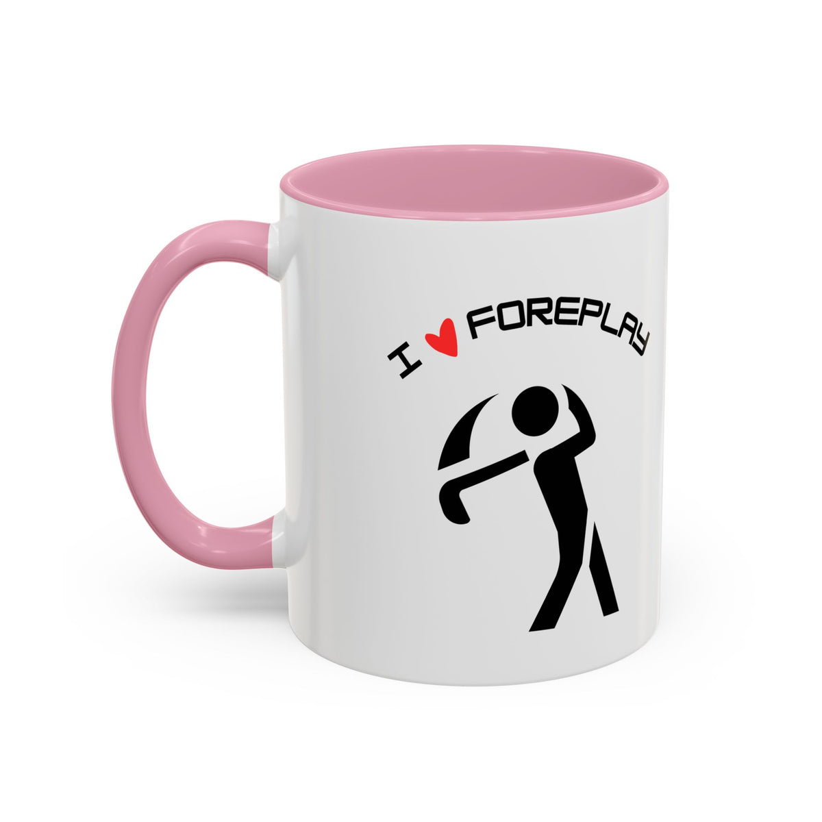 Golf Coffee Mug (11oz & 15oz) - "I Love Foreplay"