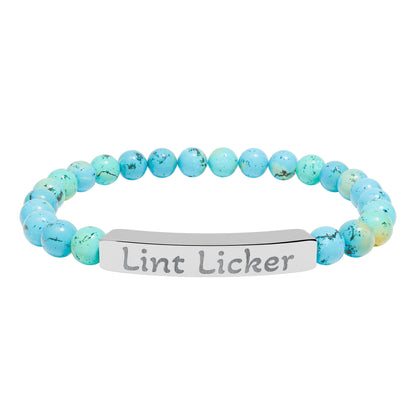Engraved Stone Bracelet - 'Lint Licker'