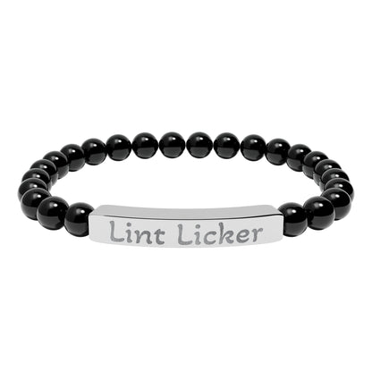 Engraved Stone Bracelet - 'Lint Licker'