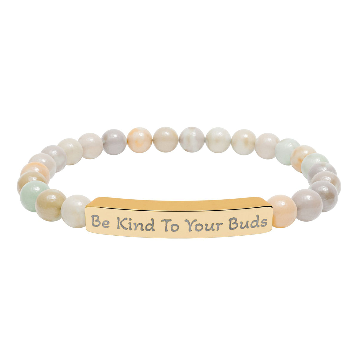 Engraved Stone Bracelet - 'Be Kind To Your Buds'