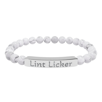 Engraved Stone Bracelet - 'Lint Licker'