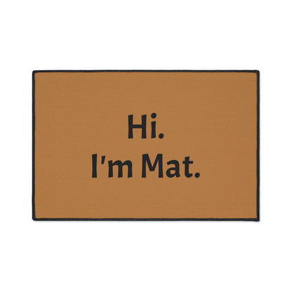 Hi. I'm Mat. (Brown) Heavy-Duty Floor Mat