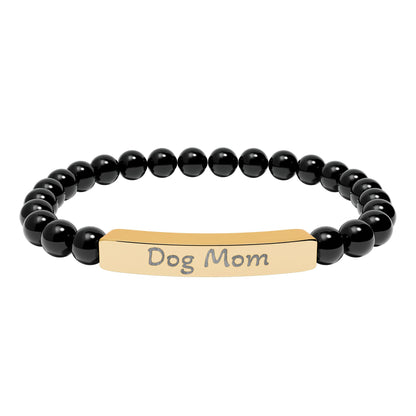 Engraved Stone Bracelet - 'Dog Mom'
