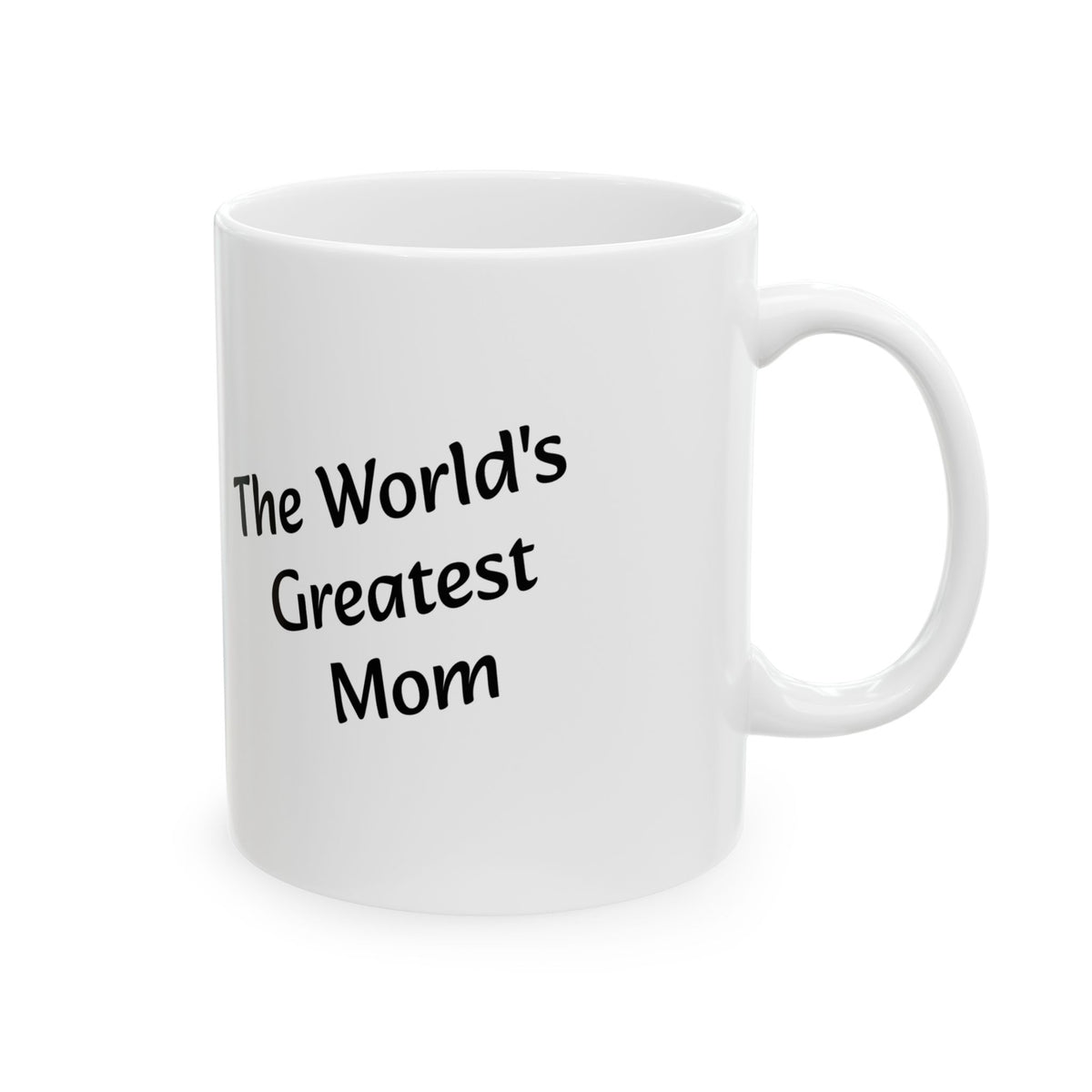 Greatest Mom - Ceramic Mug (11oz & 15oz)