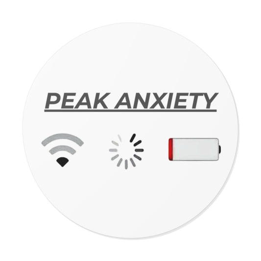 Peak Anxiety - Round Sticker