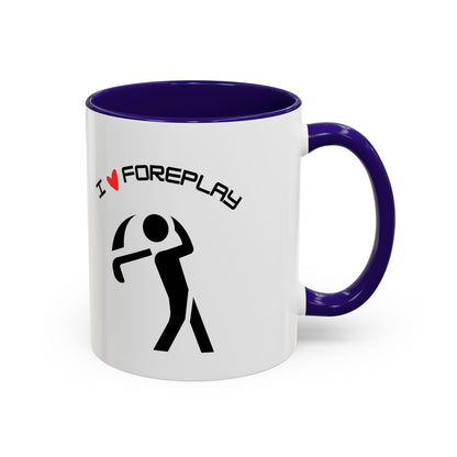 Golf Coffee Mug (11oz & 15oz) - "I Love Foreplay"