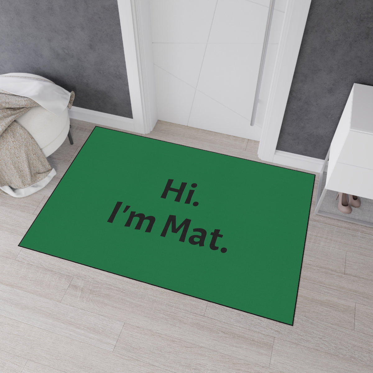 Hi. I'm Mat. (Dark Green) Heavy-Duty Floor Mat