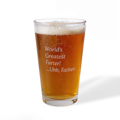 Etched 16oz Pint Glass – "World's Greatest Farter"