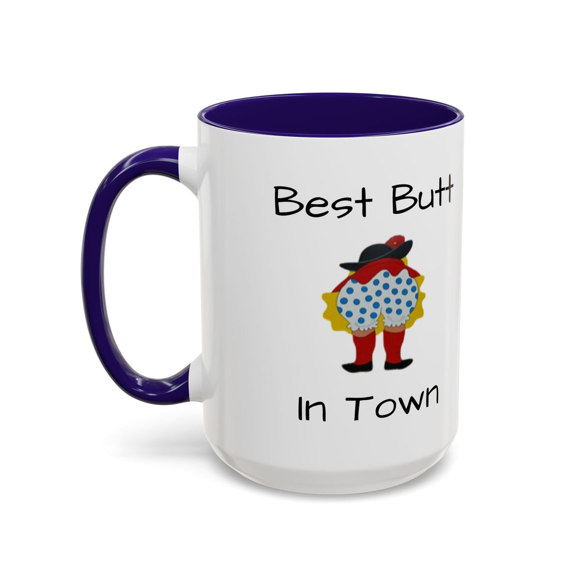 Best Butt In Town - Grandma - (11oz & 15oz) - Assorted Colors