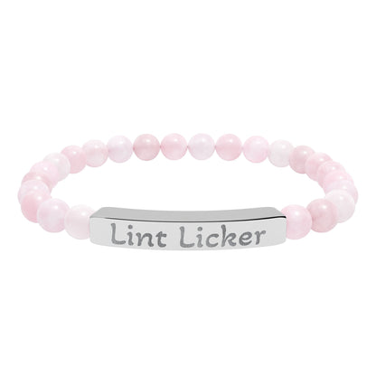 Engraved Stone Bracelet - 'Lint Licker'