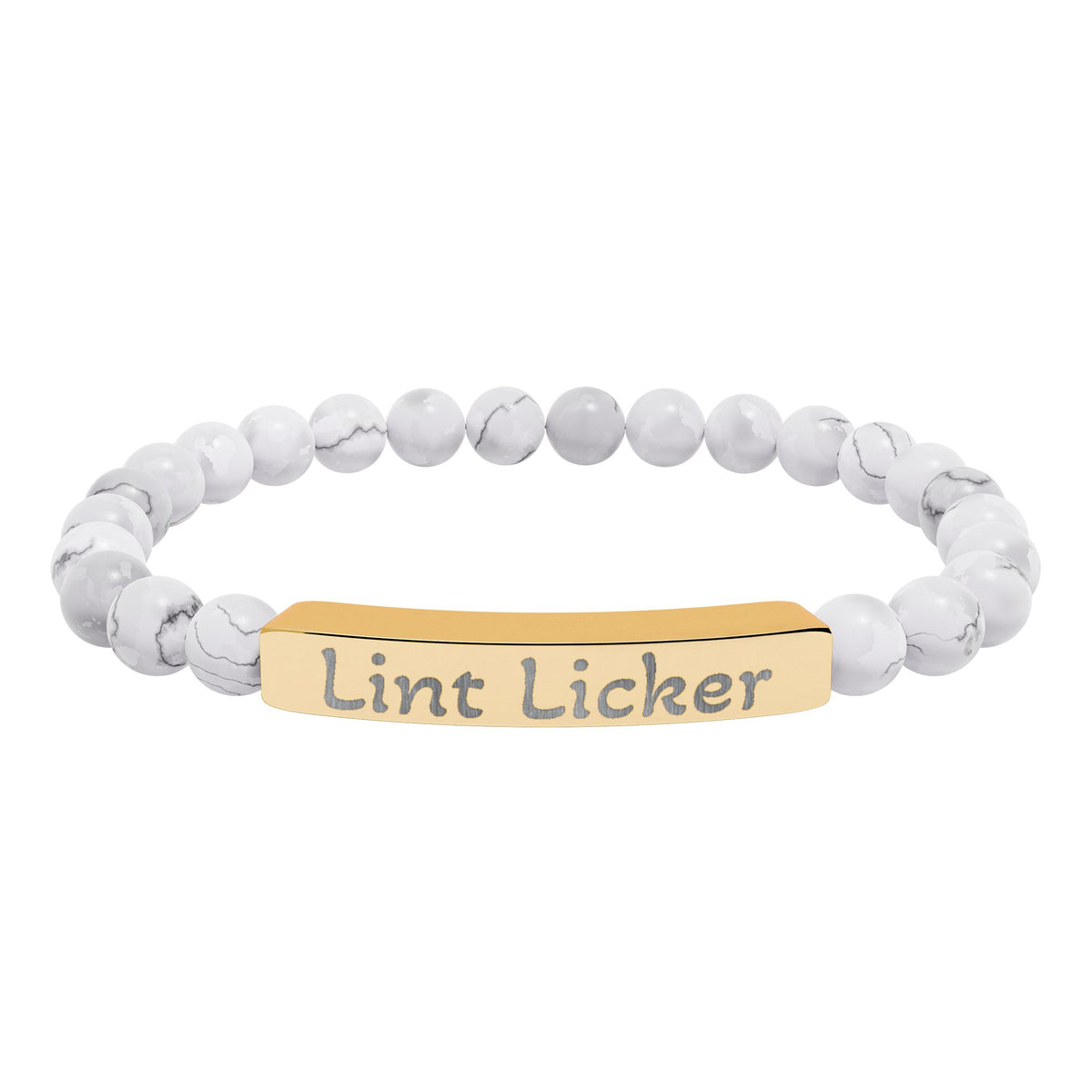 Engraved Stone Bracelet - 'Lint Licker'