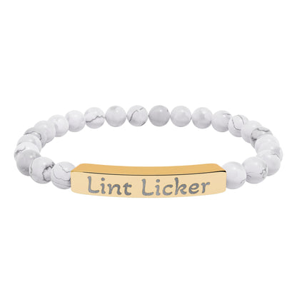 Engraved Stone Bracelet - 'Lint Licker'